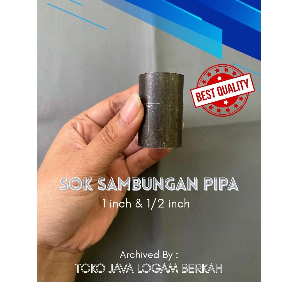 Sok Sambungan pipa 1/2 inch & 1 inch (besi berkualitas super)