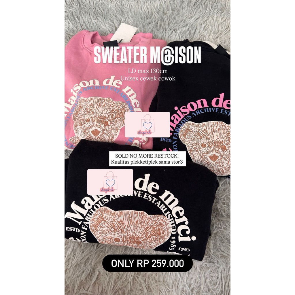 Mais0n de merc1 sweatshirt