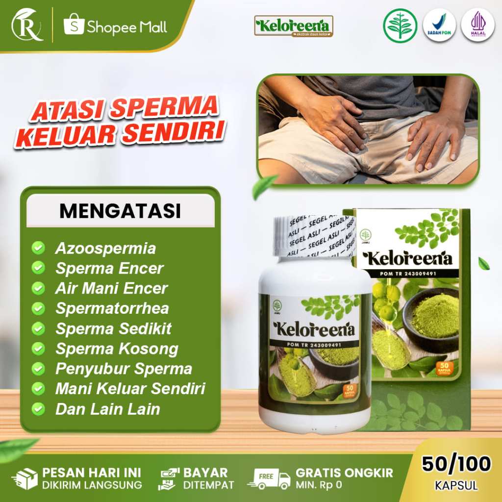 KELOREENA Obat Spermatorrhea Sperma Keluar Sendiri Air Mani Encer dan Sedikit Katup Mani Bocor