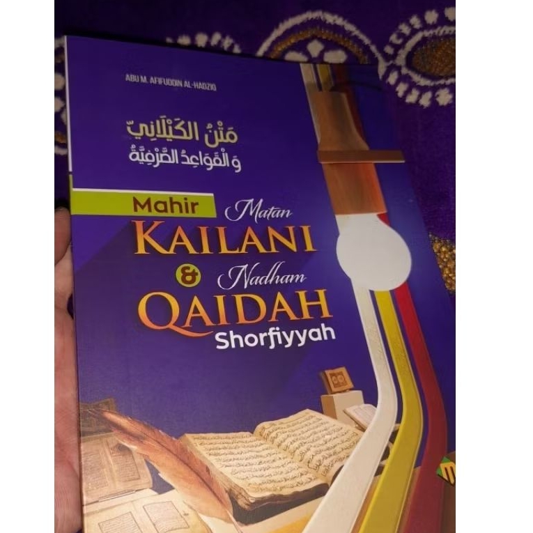 mahir matan kailani dan nadzom qo'idah shorfiyyah 3 bahasa makna pesantren indonesia arab / terjemah