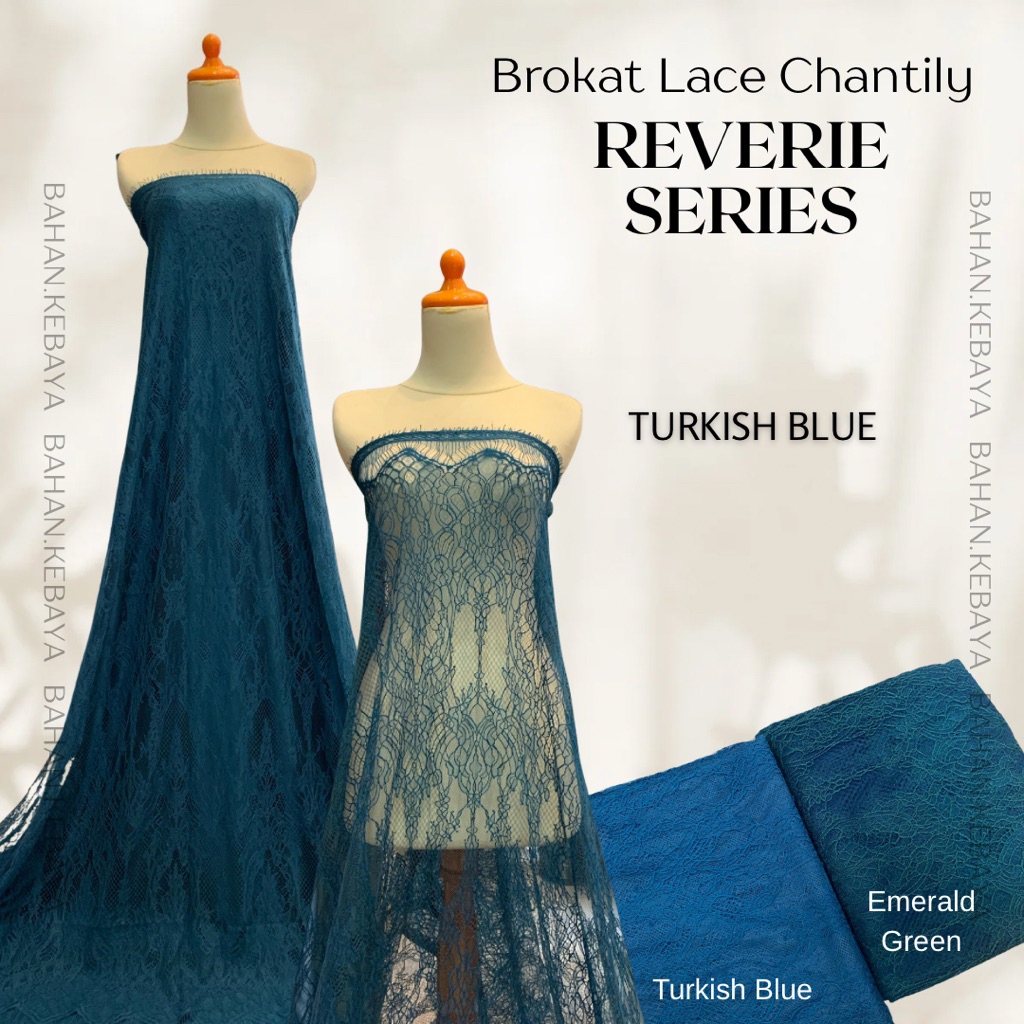Bahan Kebaya Kain Brukat Lace Premium Chantily REVERIE Warna Biru Turkish Emerald Blue