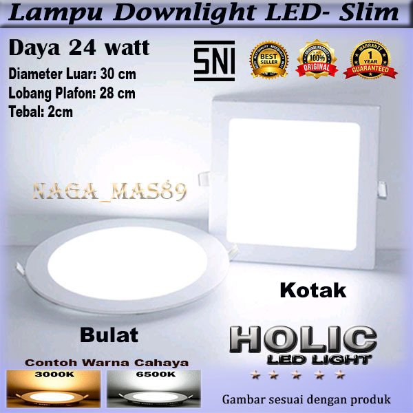 Lampu Downlight LED 24 watt ( Holic-MBD-013/014 )
