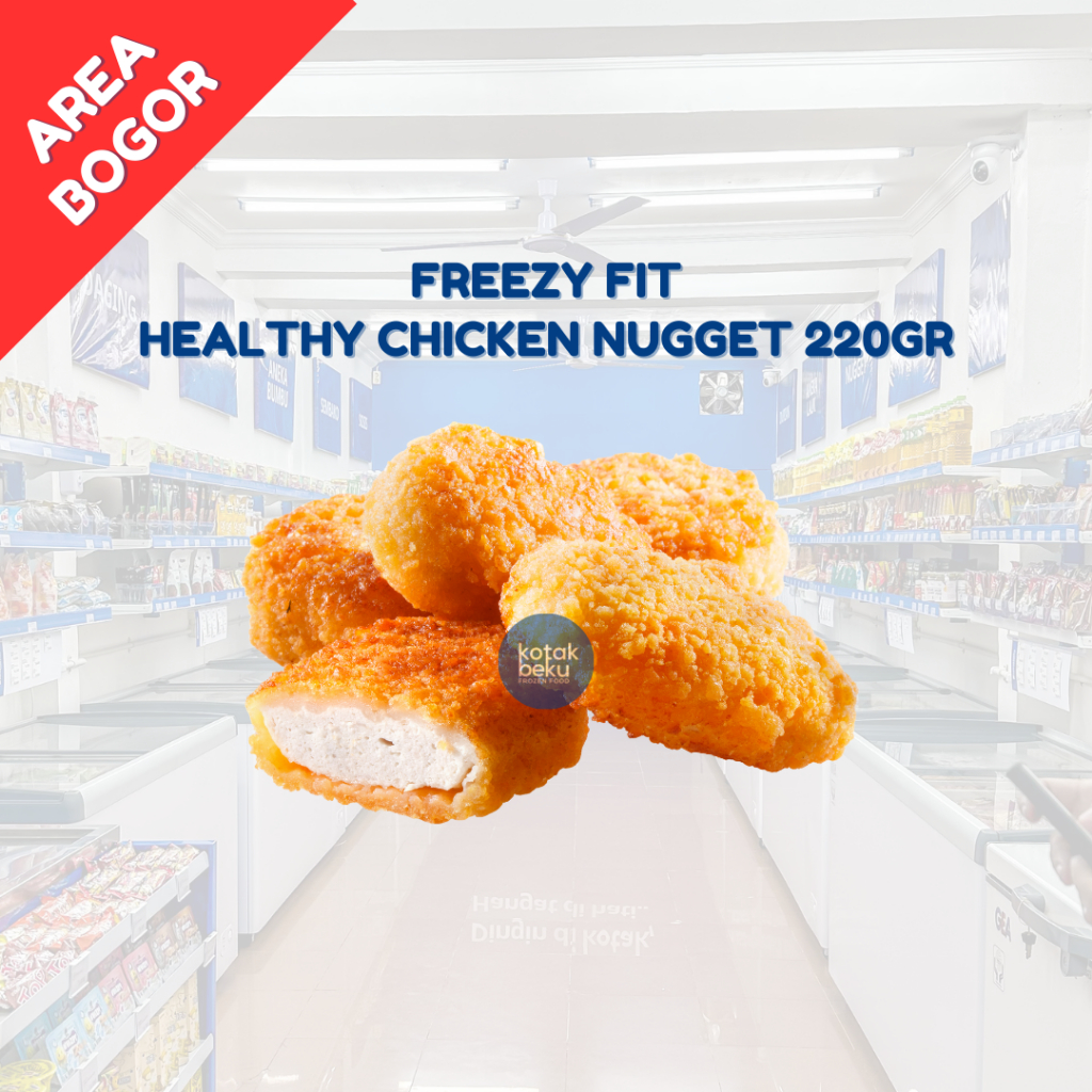 

FREEZY FIT - HEALTHY CHICKEN NUGGET 220GR