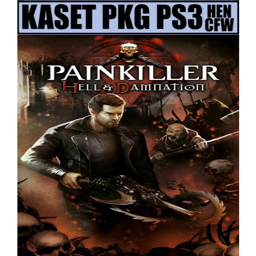 Kaset pkg ps3 Painkiller Hell & Damnation