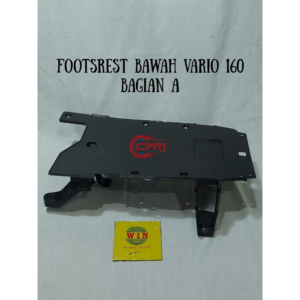 WIN Dek Bawah Cover Kolong Vario 160 Bagian A Bordes Bawah Footrest Bawah