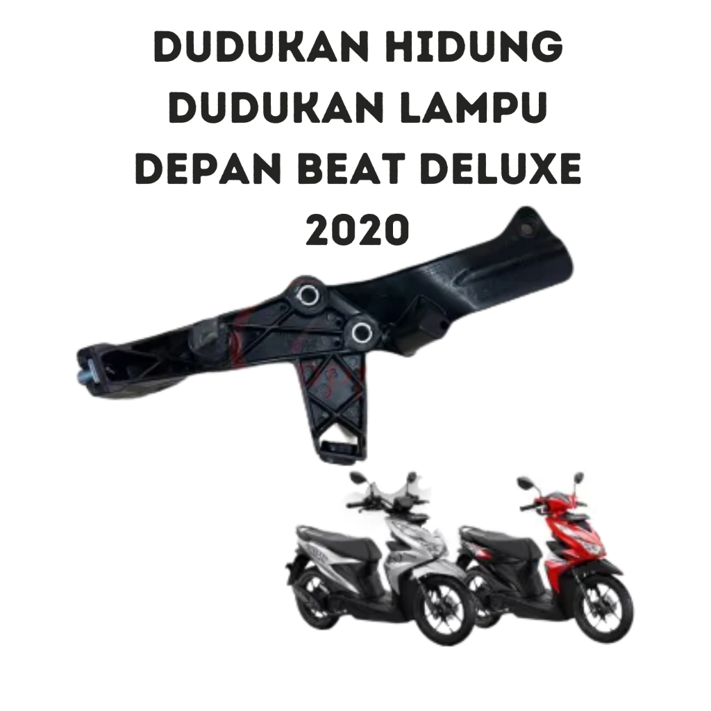 dudukan hidung dudukan lampu beat 2020 deluxe