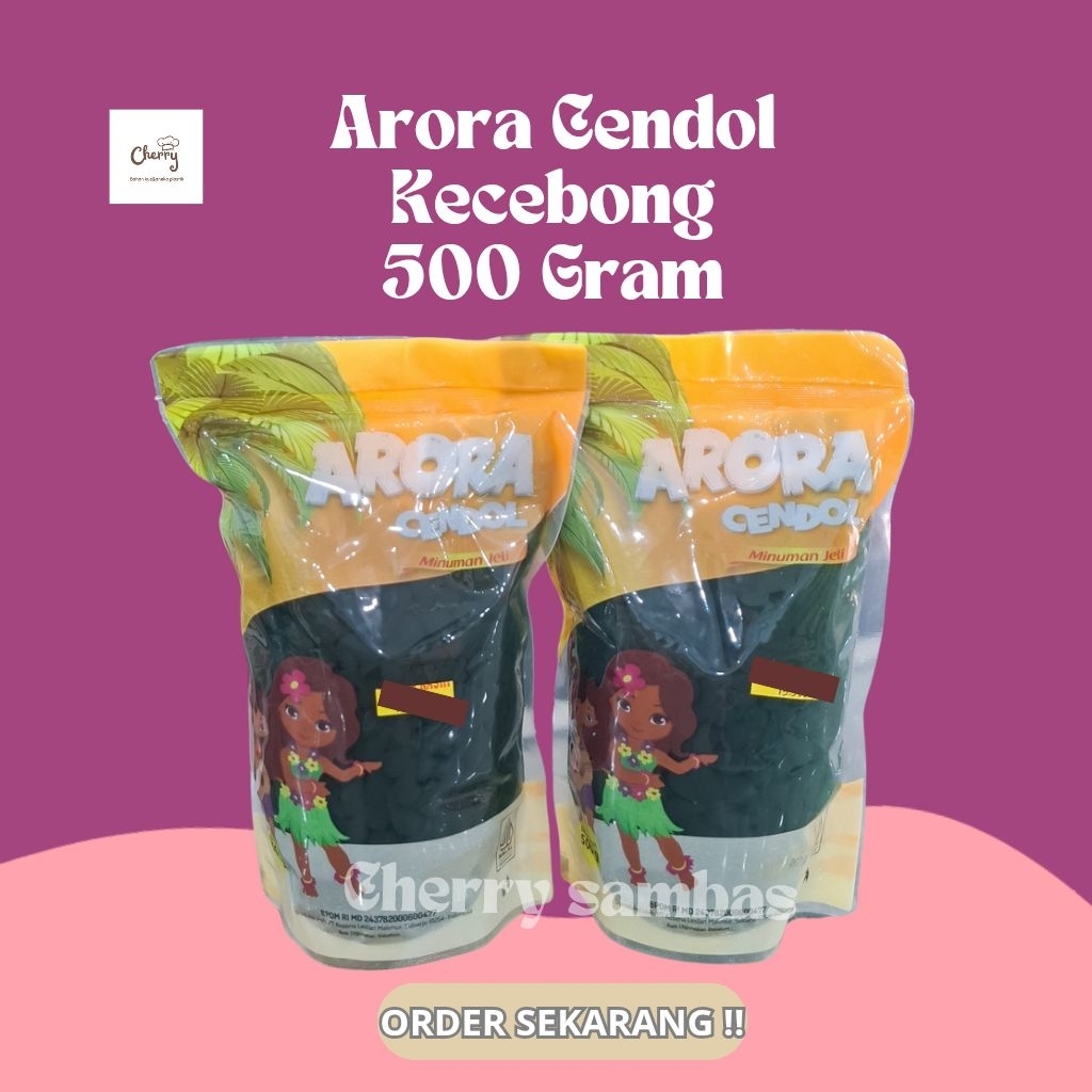 

Arora Cendol Kecebong 500 Gram