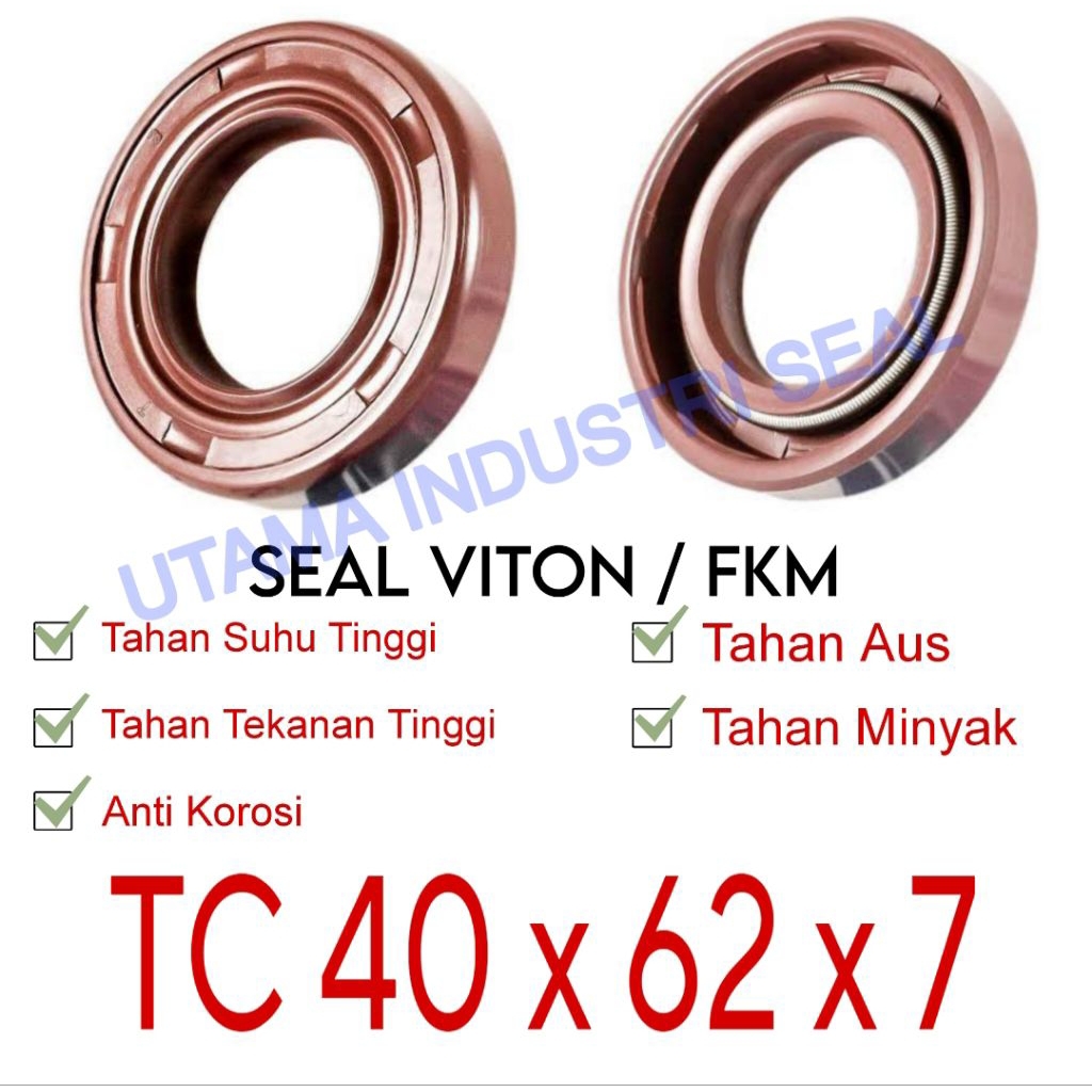Oil Seal Viton FKM TC 40*62*7 TC 40 62 7 TC 40X62X7 TC VIT bukan NBR
