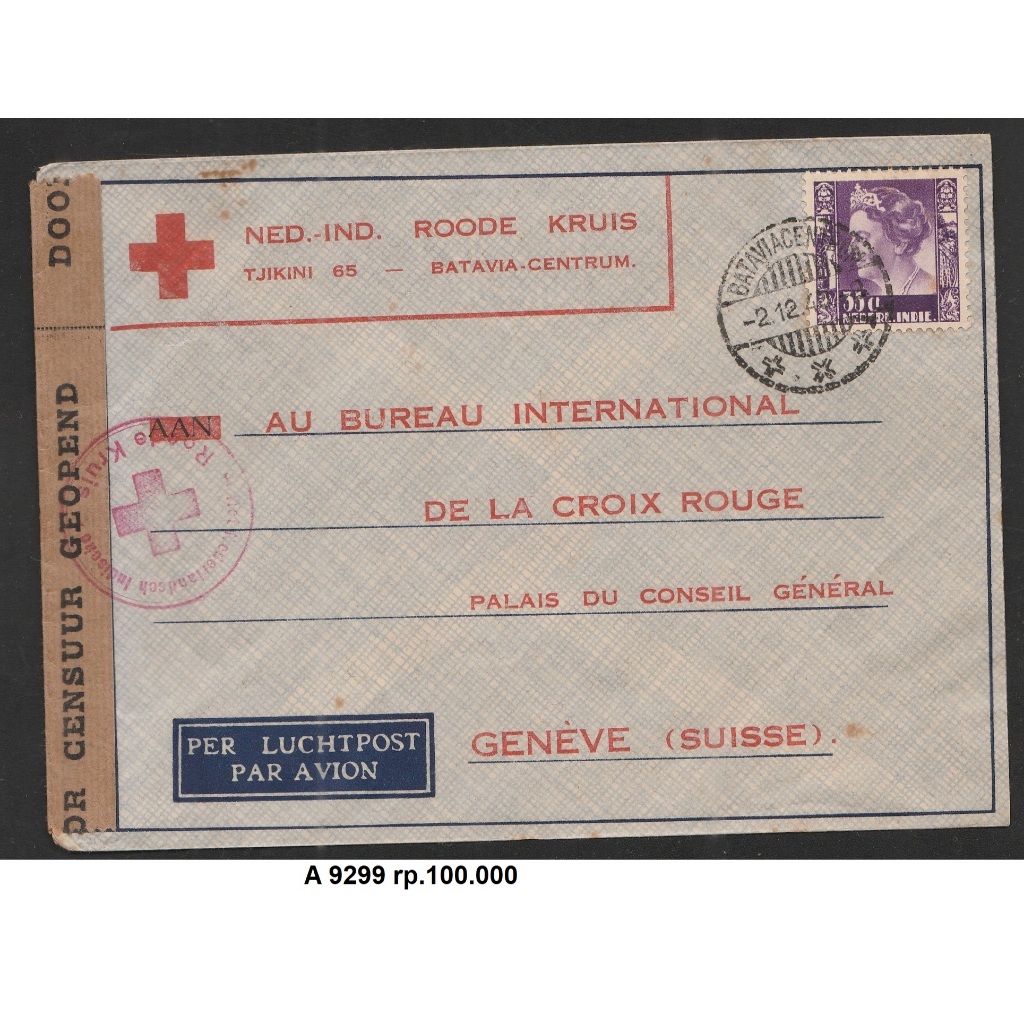 

A 9299 SAMPUL SURAT NED INDIE ROODE KRUIS TERTEMPEL PRANGKO TANGGAL 2-12-1941 (SEMASA PERANG DUNIA KEDUA) DENGAN TUJUAN KE KANTOR PUSAT RED CROSS SWISS