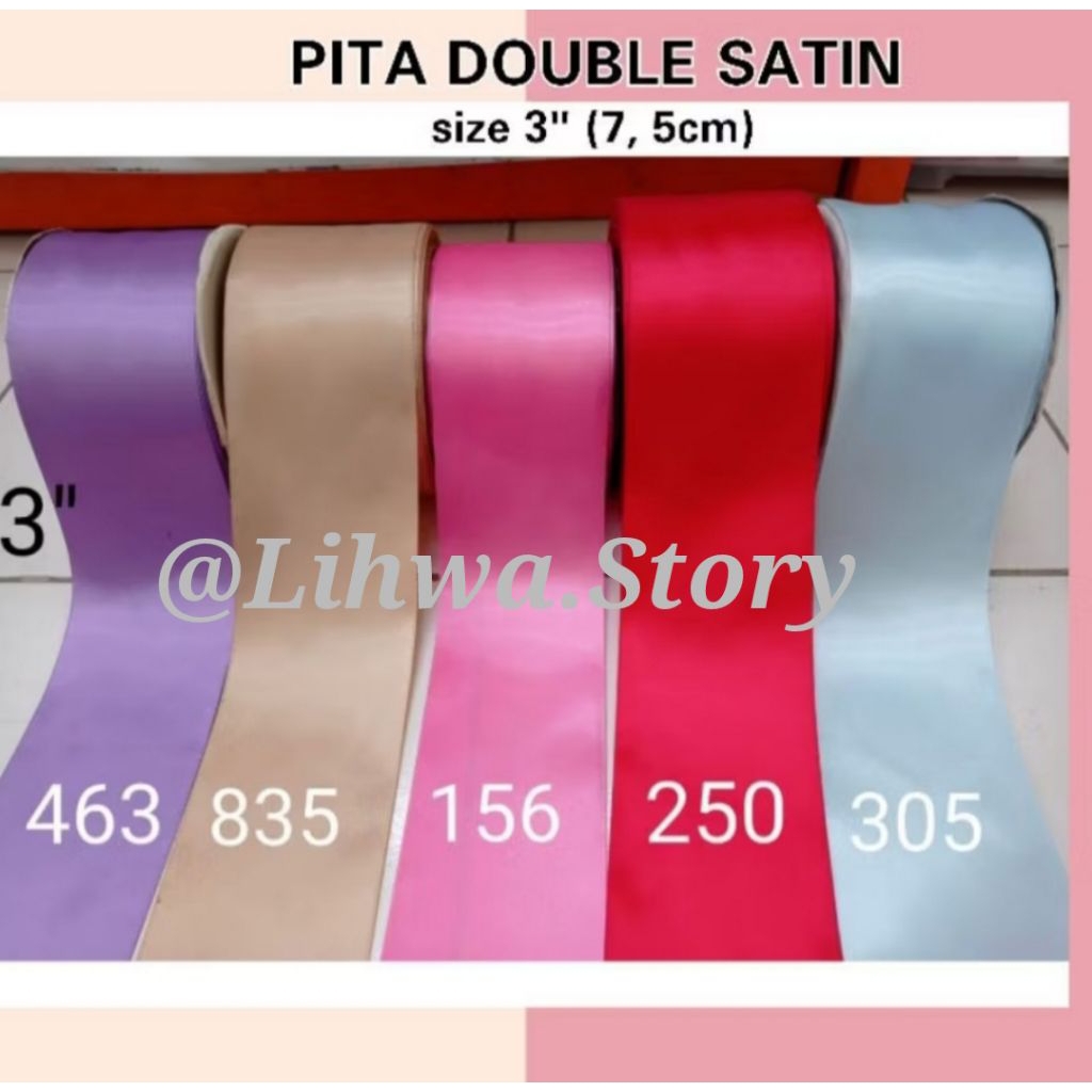 

1 MTR - 7,5CM | PITA LEBAR/ DOUBLE SATIN JUMBO/ PITA BESAR/ PITA HAMPERS KADO