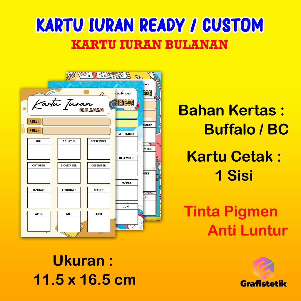 

KARTU IURAN BULANAN CUSTOM 11,5 x 16,5 CM BY GRAFISTETIK