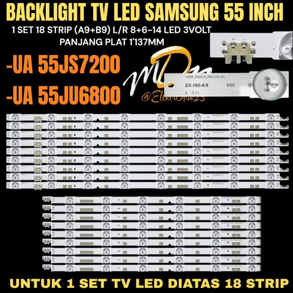 BACKLIGHT TV LED SAMSUNG 55 INCH UA-55JS7200- UA-55JU6800 BACKLIGHT TV SAMSUNG 55 INCH