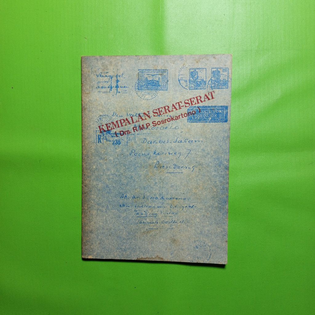 Kempalan Serat-Serat Drs. R. M. P. Sosrokartono [Original]
