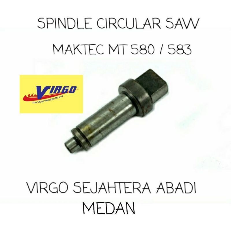 AS CIRCULAR SAW MT 580 SPINDLE SPINDEL MESIN POTONG KAYU MAKTEC MT 583 / 580