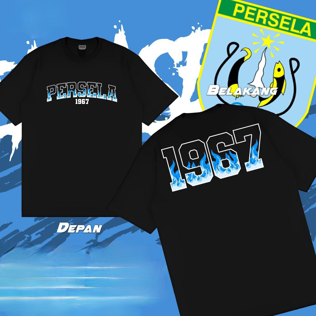 KAOS PERSELA LAMONGAN 1967 BLUE FIRE