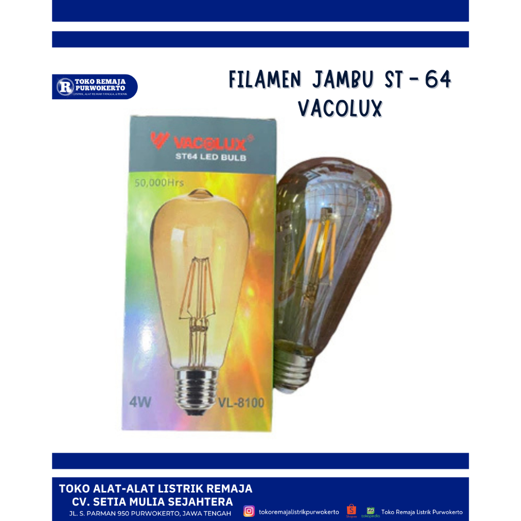 FILAMEN JAMBU ST - 64 VACOLUX / LAMPU FILAMEN VACOLUX 4 W ST - 64