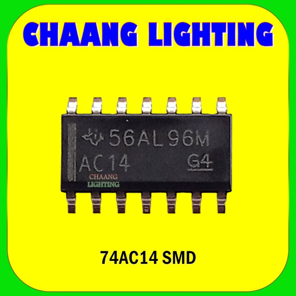 74AC14 IC SN74AC14 SMD 74AC14 1PIN