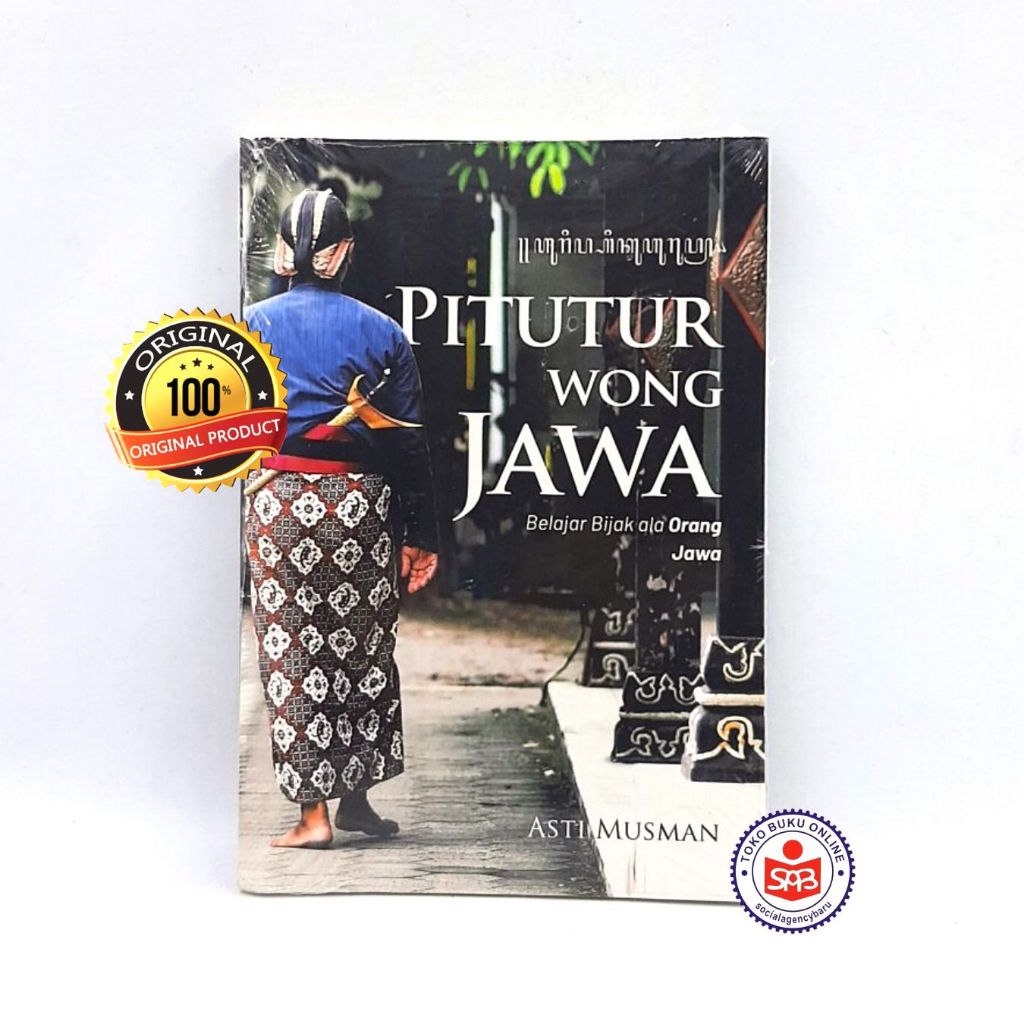 Pitutur Wong Jawa - Asti Musman
