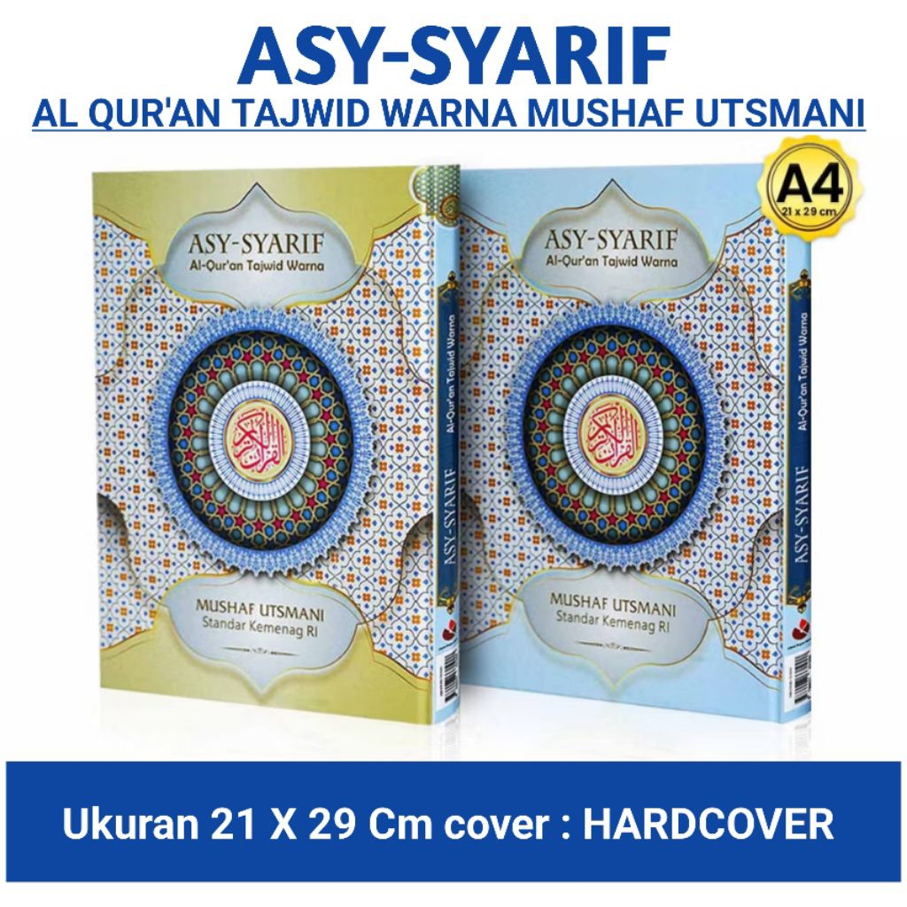 Al Qur'an Tajwid Warna ASY SYARIF Mushaf Utsmani Ukuran A4 Besar Al Qur'an Non Terjemah / Cipta bagu
