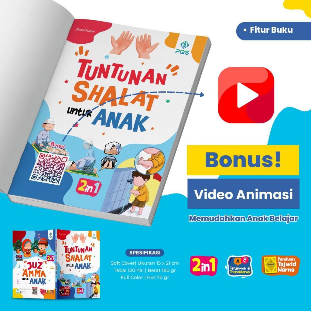 PQS - Tuntunan Shalat untuk Anak + Juz Amma untuk Anak Bonus Audio Bacaan dan Video Animasi Gerakan