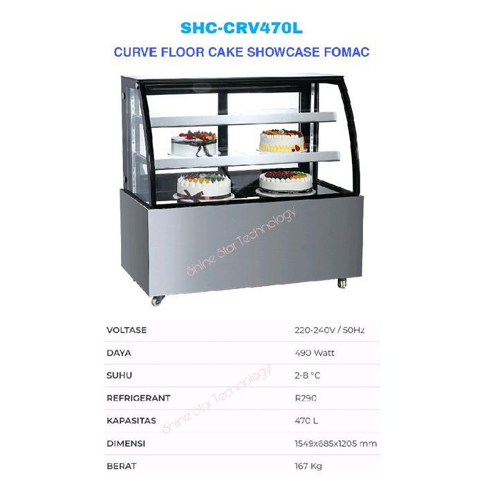 FOMAC CURVE FLOOR CAKE SHOWCASE Lemari Dingin Penampil Cake SHC-CRV470L FOMAC