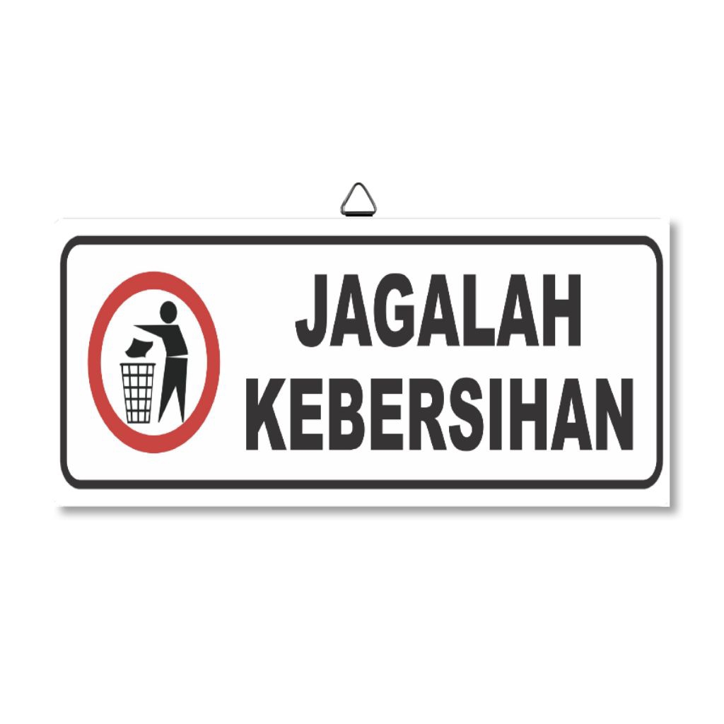 Hiasan Dinding Walldecor Dekorasi Jagalah Kebersihan