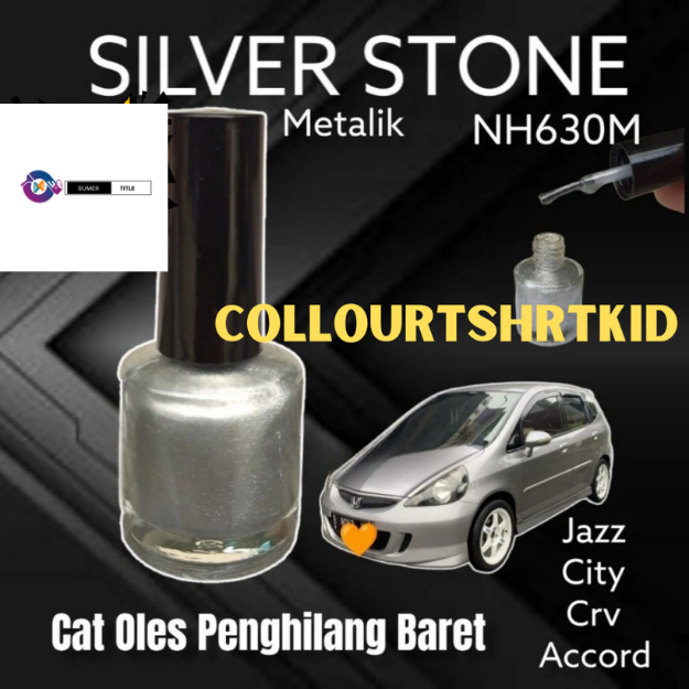 Cat SILVER STONE Metalik Penghilang Baret Untuk Mobil Honda Jazz CRV City Accord Old NH630M