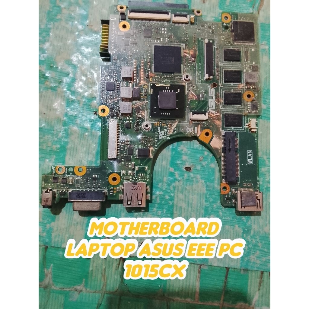 Motherboard laptop Asus Eee PC 1015cx