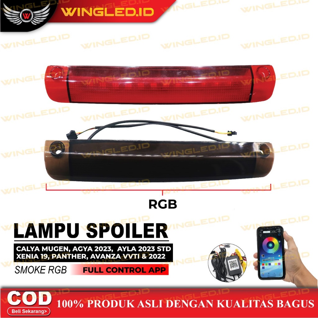 Lampu Spoiler CALYA SIGRA MUGEN AGYA AYLA XENIA AVANZA AVANZA VVTI PANTHER TOURING KHUSUS SPOILER ME