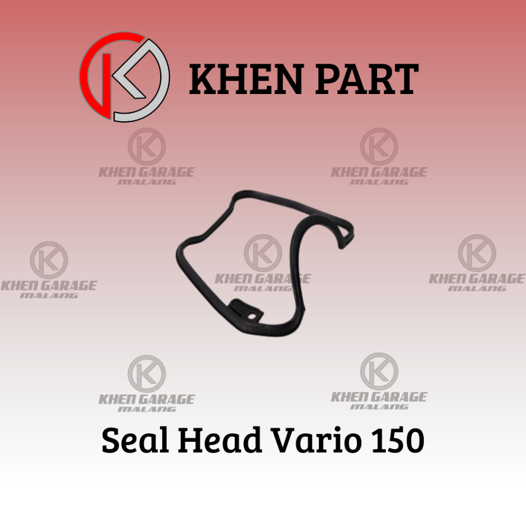 KHEN651 Seal Head Vario 150 - Karet Sil Gasket Head Cover Silinder Cop Kop Honda ADV Vario 125 ESP P