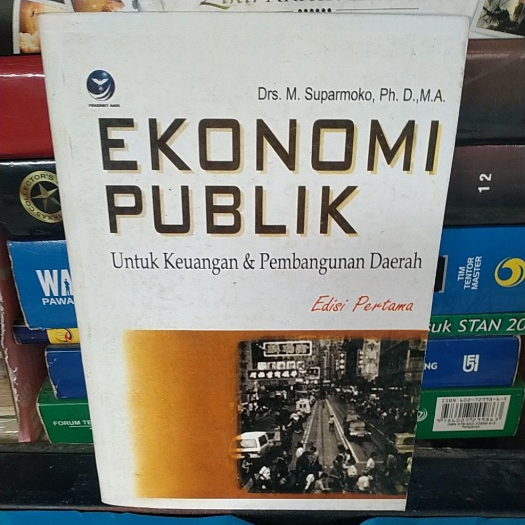 BEKAS EKONOMI PUBLIK UNTUK KEUANGAN & PEMBANGUNAN DAERAH EDISI PERTAMA