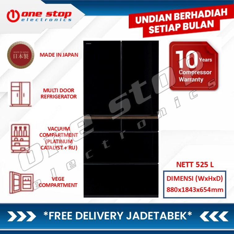 HITACHI R-GW670TN XK / RGW670TN XK Kulkas Multi Door Japan Series 525L - Vacuum Compartment