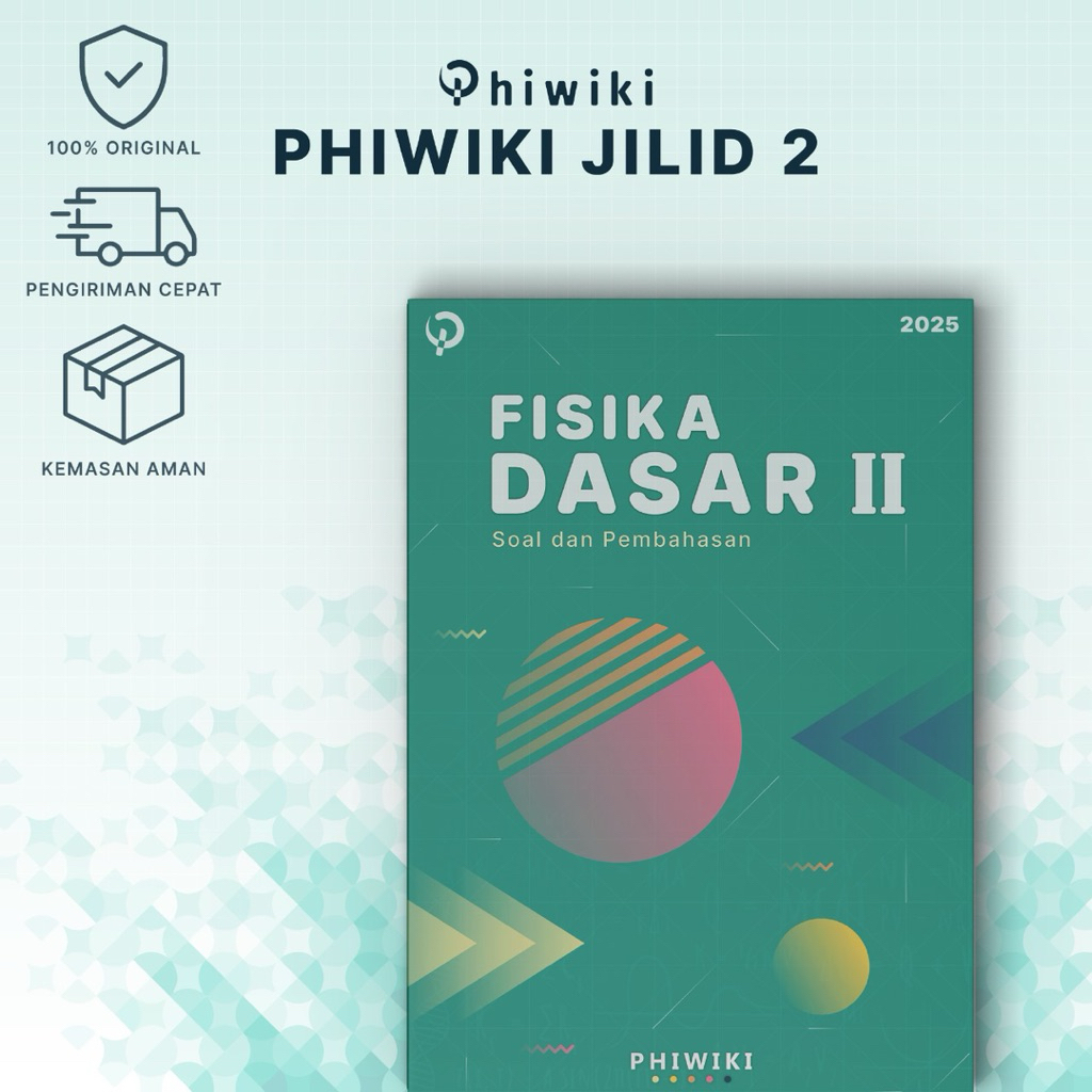 PHIWIKI ITB Fisika Dasar II 2025