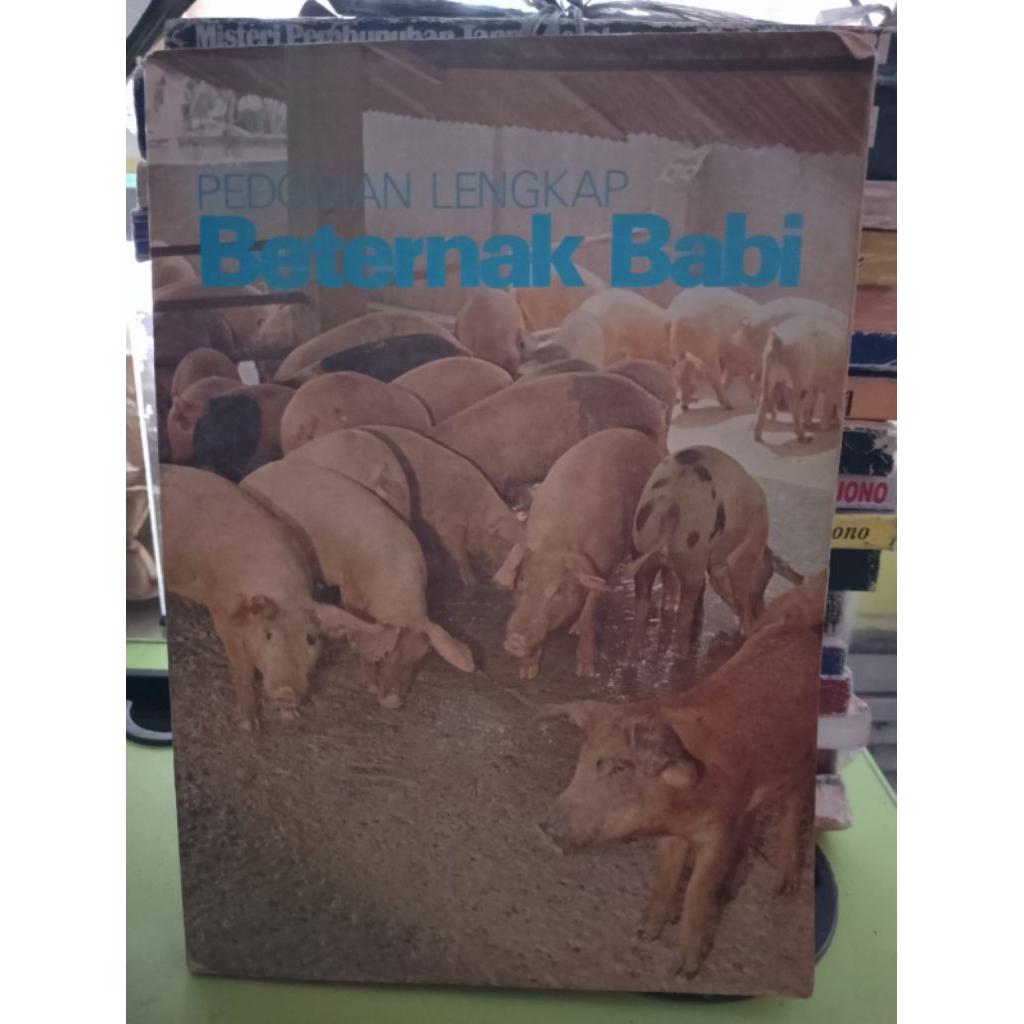 BUKU PEDOMAN LENGKAP BETERNAK BABI