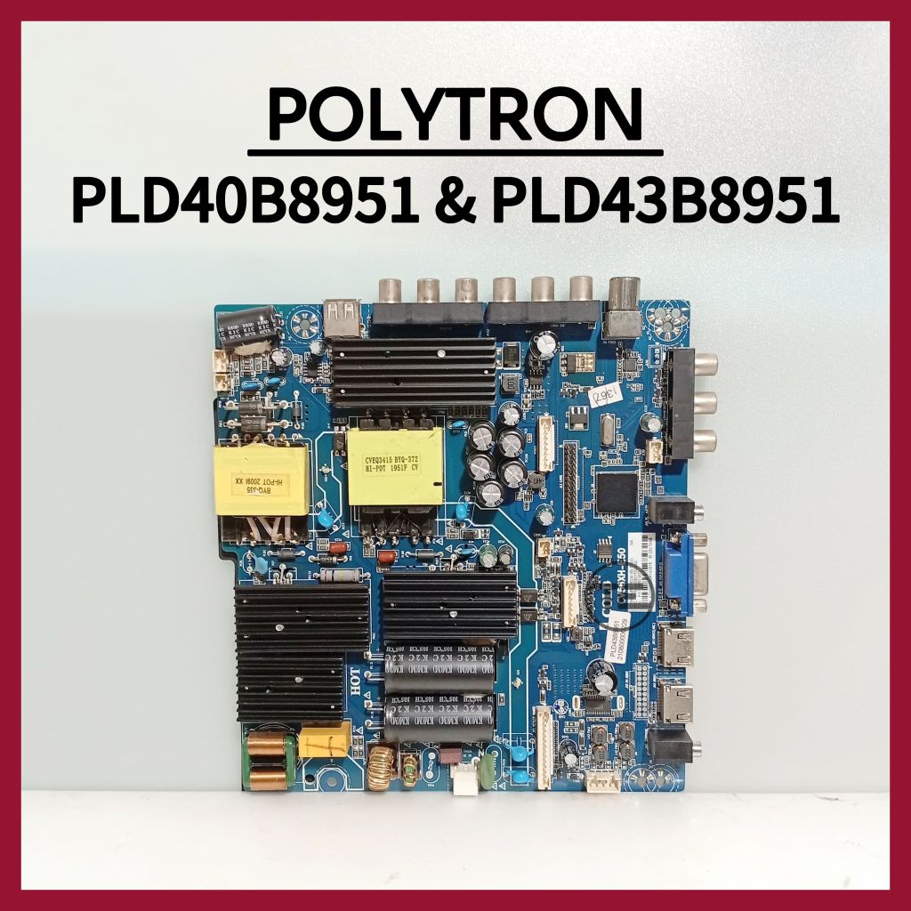 MAINBOARD POLYTRON PLD 40B8951 & PLD 43B8951 MB TV LED POLYTRON PLD40B8951 PLD43B8951 MB MOTHERBOARD