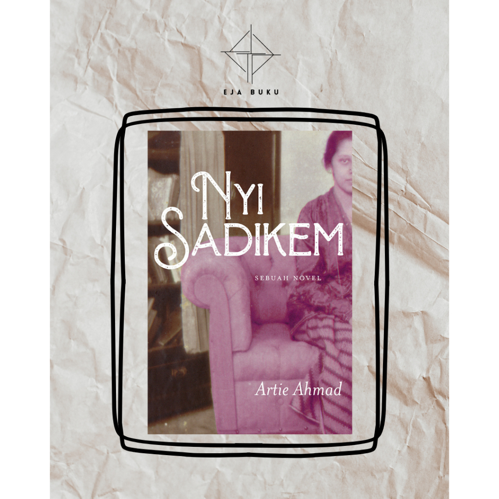 Nyi Sadikem - Artie Ahmad