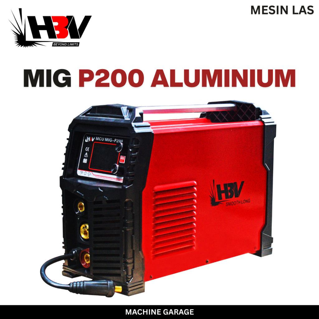 Mesin Las MIG P200 HBV MIG ALUMINIUM