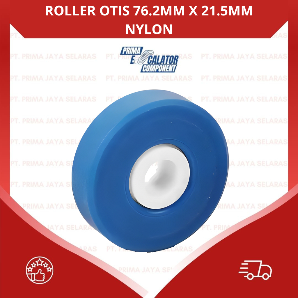 ROLLER ESCALATOR/ROLLER CHAIN DIAMETER 76.2 MM x 21.5 MM/ROLLER NYLON