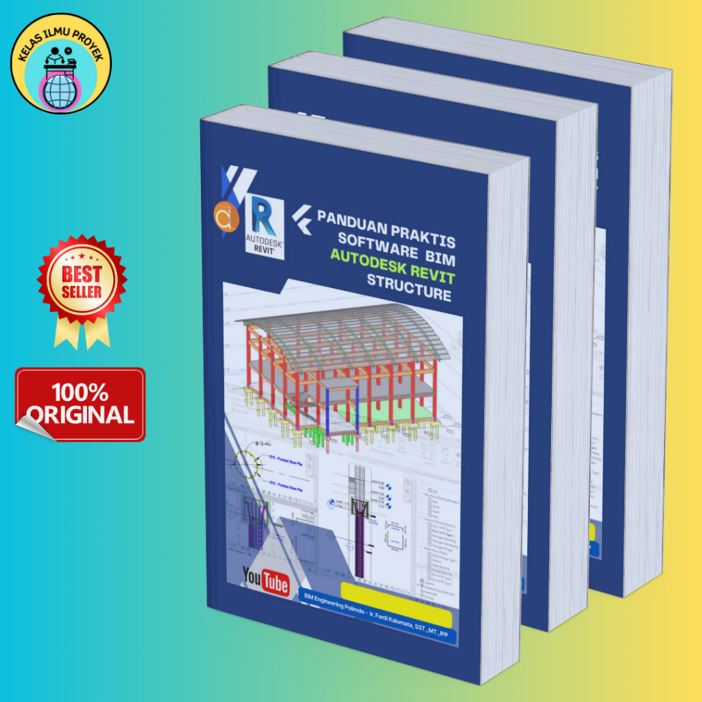 Panduan Praktis Software BIM Autodesk Revit Structure