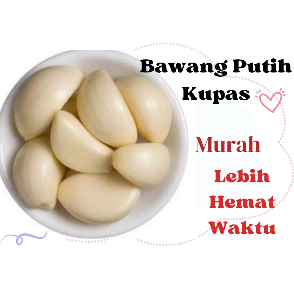 

BAWANG PUTIH KUPAS MURAH