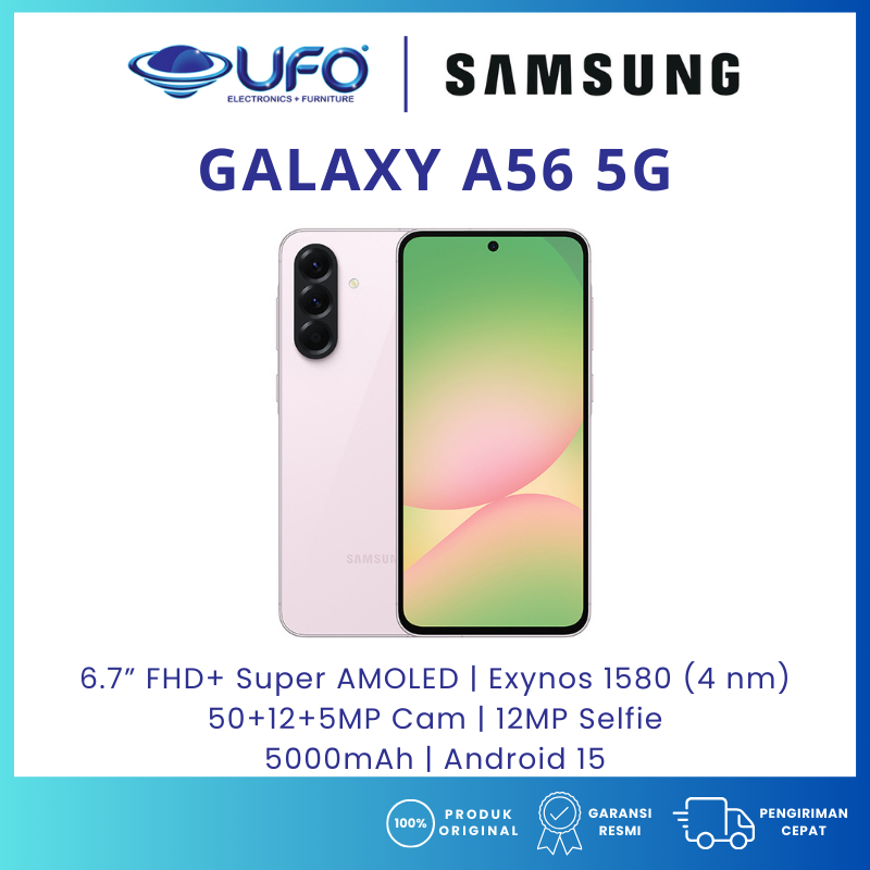 HP SAMSUNG GALAXY A56 5G RAM8/256GB | RAM12/256GB - BARU - GARANSI RESMI - FREE ADAPTOR