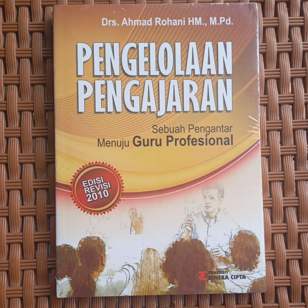 BUKU PENGELOLAAN PENGAJARAN DRS. AHMAD ROHANI HM