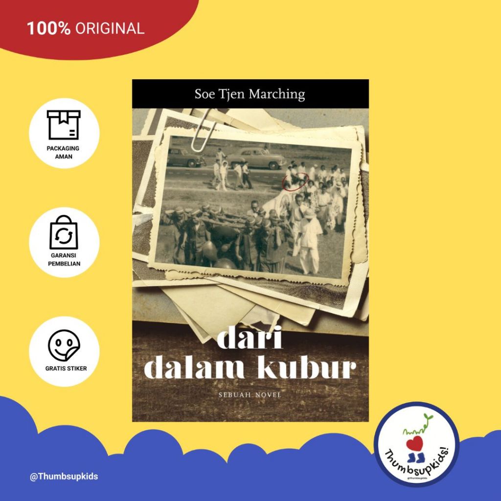 Thumbsupkids - Dari Dalam Kubur : Sebuah Novel By Soe Tjen Marching - Marjin Kiri