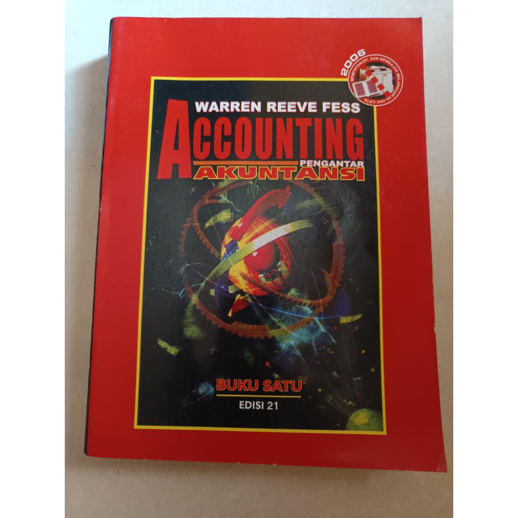 BUKU WARREN REEVE FESS ACCOUNTING -- PENGANTAR AKUNTANSI EDISI 21