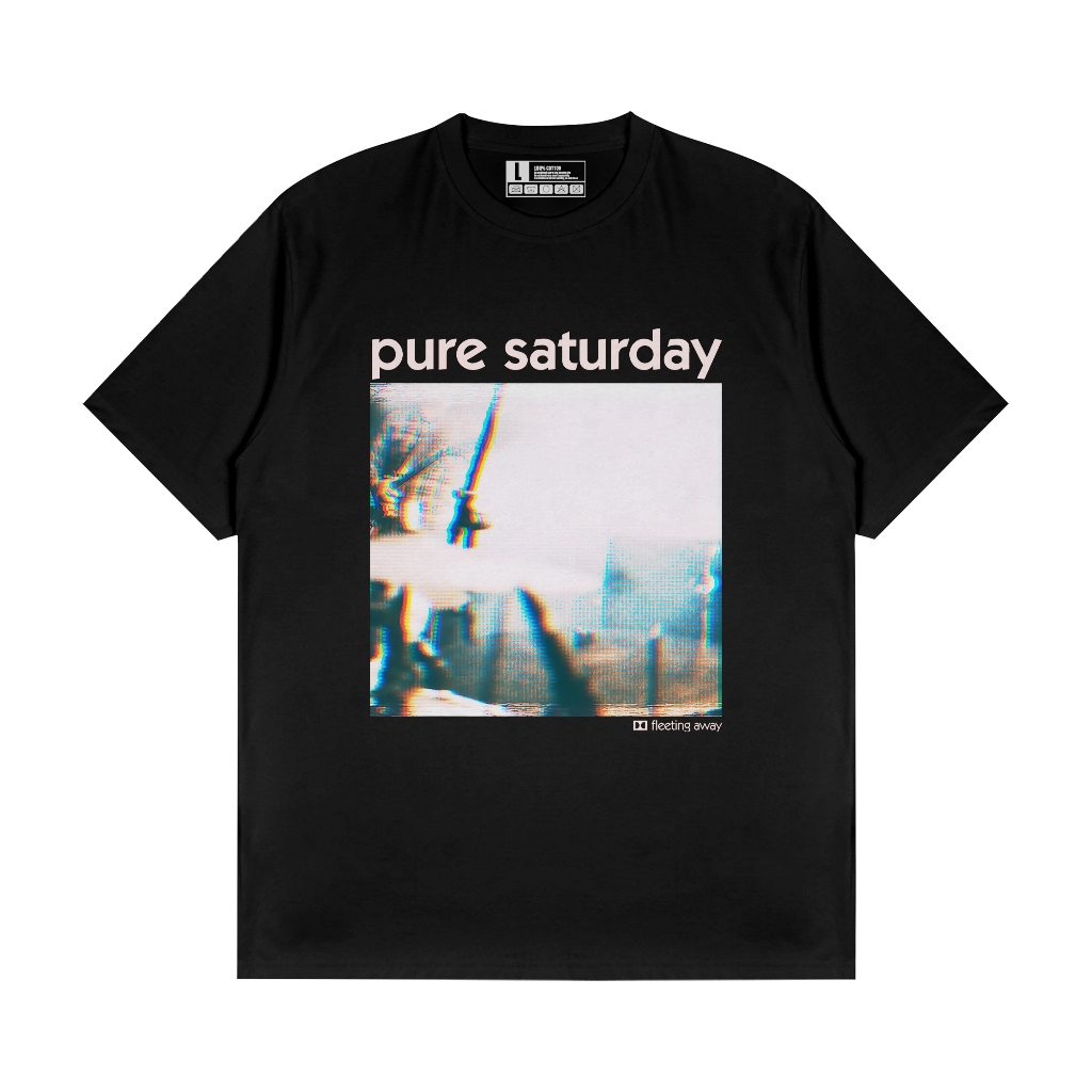 PURE SATURDAY - FLEETING AWAY / KAOS BAND PURE SATURDAY / KAOS BAND MUSIK DISTRO