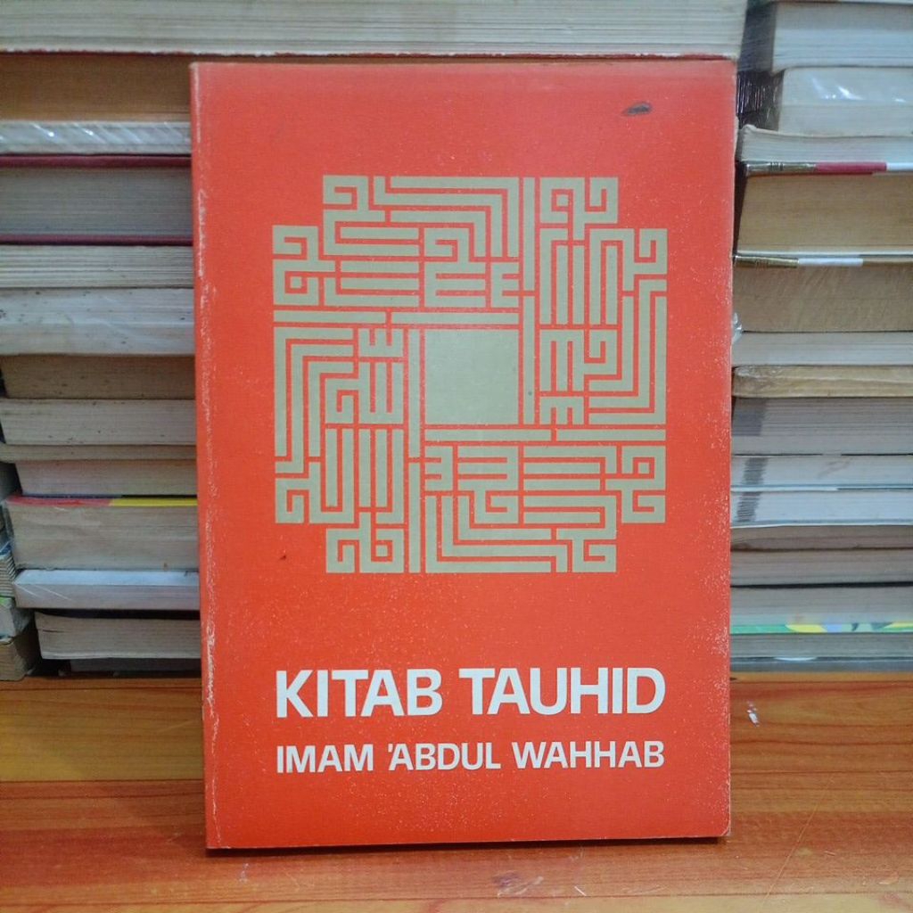 BUKU ORIGINAL BEKAS KITAB TAUHID - IMAM ABDUL WAHHAB (E6)