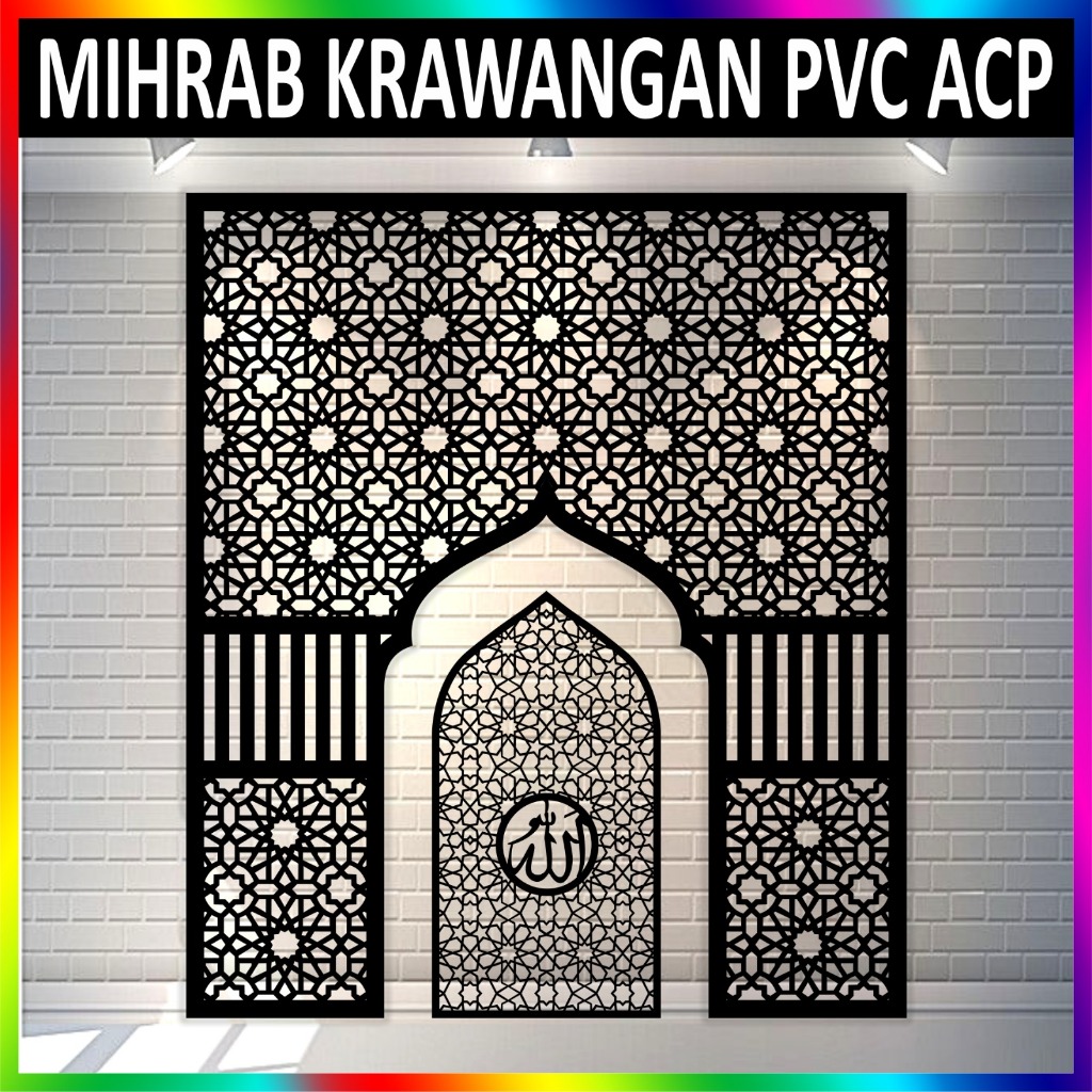 MIHRAB MUSHOLA KRAWANGAN ORNAMEN PVC & ACP BOARD PANEL CUSTOM DESIGN & UKURAN BEBAS MURAH CEPAT