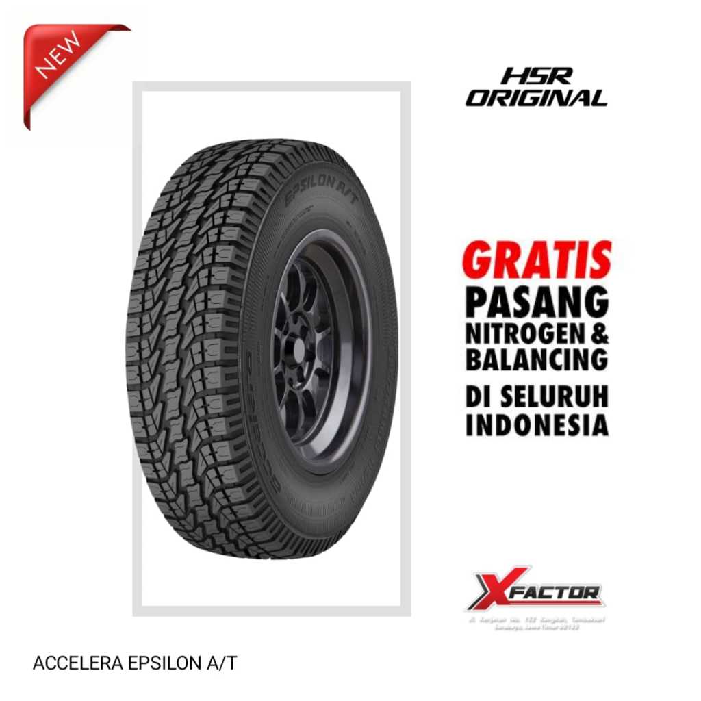 285/55 R20 BAN MOBIL ACCELERA EPSILON A/T 285 55 R20 PRODUKSI TERBARU GRATIS PASANG BALANCING