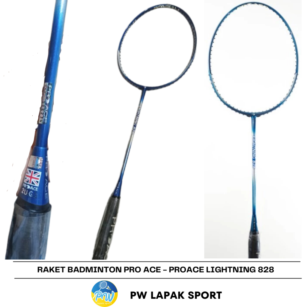 Raket Badminton Pro Ace - Proace Lightning 828 Tension 30Lbs Original