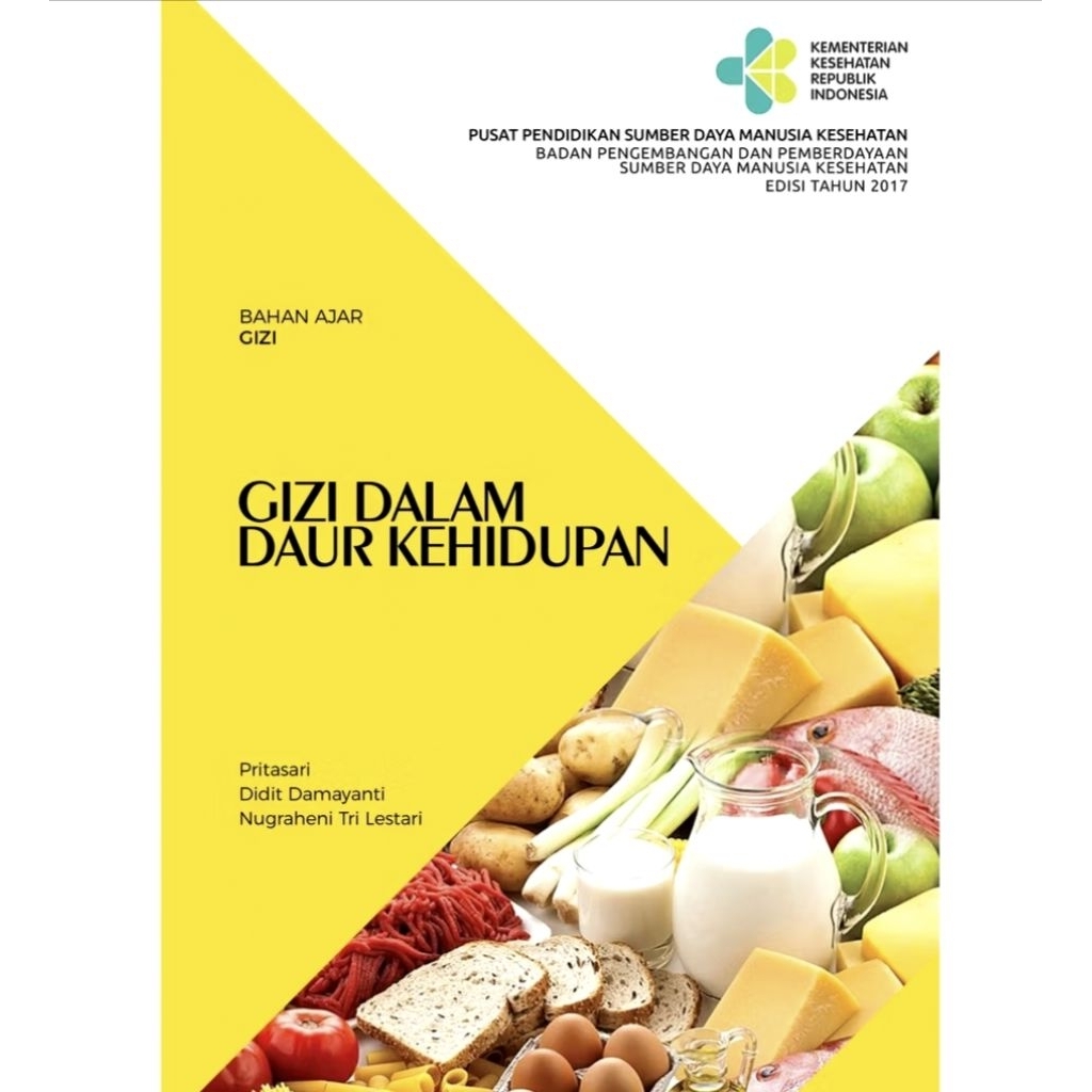 Buku Gizi Dalam Daur Kehidupan Pritasari ( Buku Gizi )
